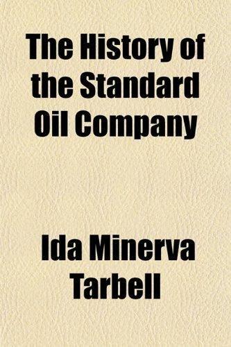 Minerva Oil Company Logo - 9781150722066: The History of the Standard Oil Company - AbeBooks ...