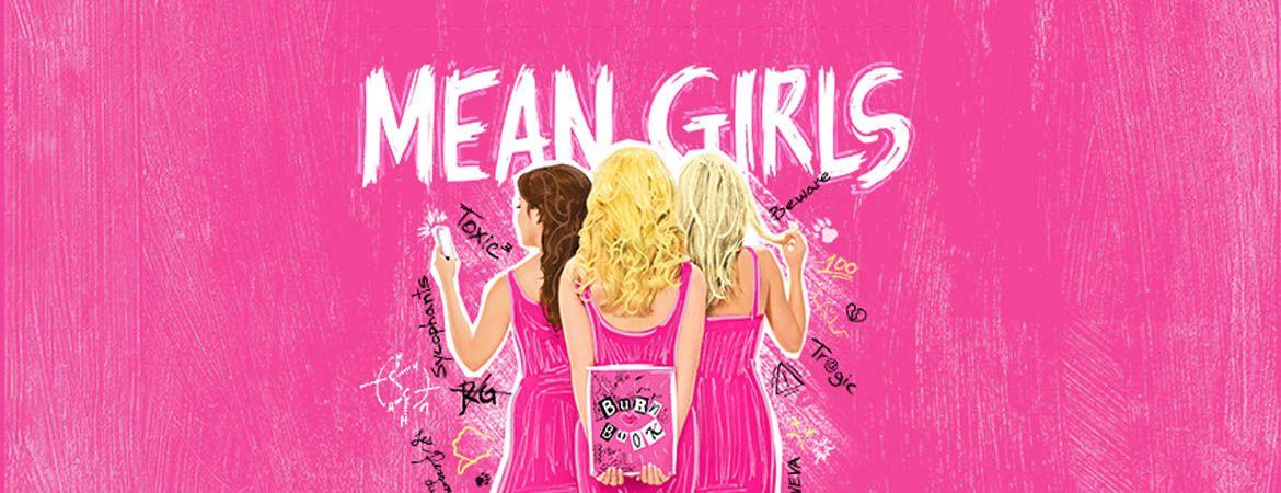 Girls Back to Back Logo - Mean Girls | Shows | Theater Access NYC