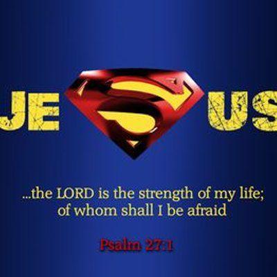 God Superman Logo - Jesus Is Superman! Champions. GOD IS GOOD