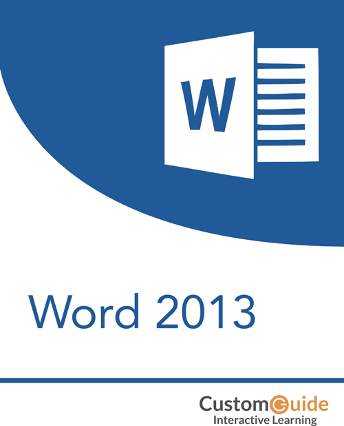 Word 2013 Logo - 2013 Archives | CustomGuide