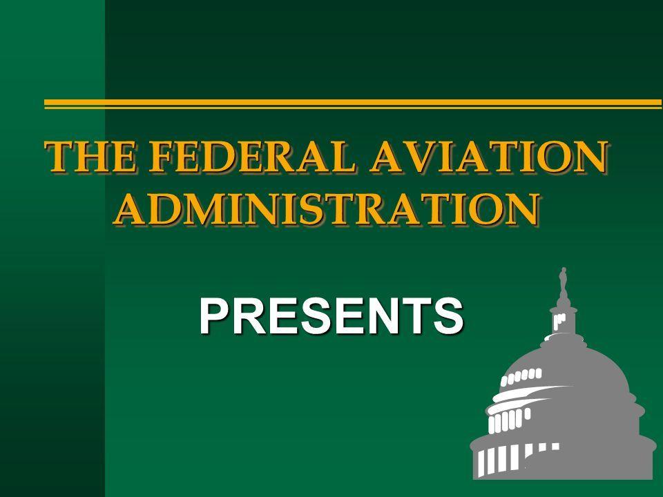 Old FAA Logo - THE FEDERAL AVIATION ADMINISTRATION