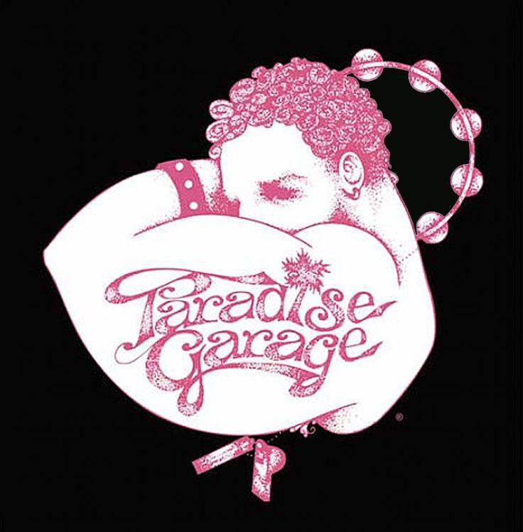 Paradise Garage Logo - House of House: A Brief History of Paradise Garage and the Genre It