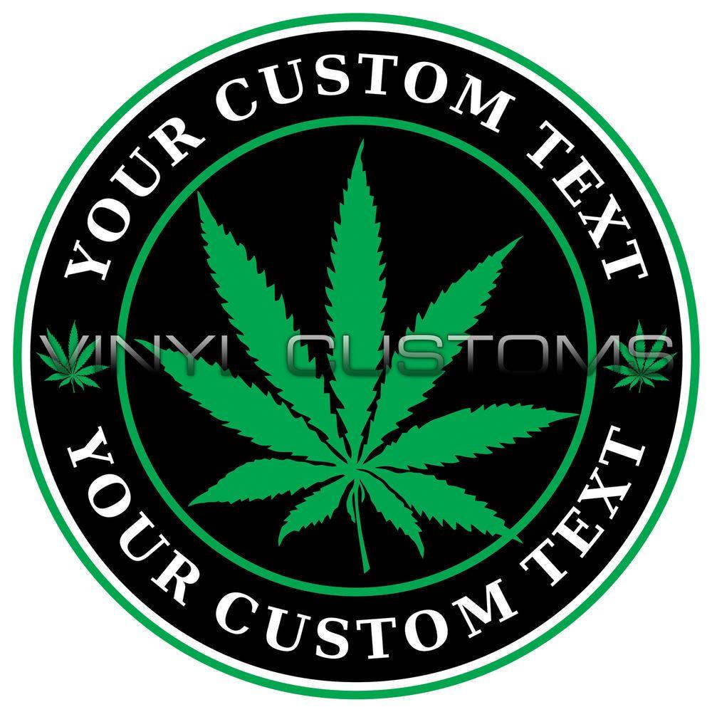 Medical Marijuana Logo - Your Text Here Decal Sticker Custom Medical Marijuana Cannabis Logo ...