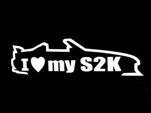 Honda S2000 Logo - Details about I love my S2K Honda S2000 F20 F22 window sticker vinyl decal  #389