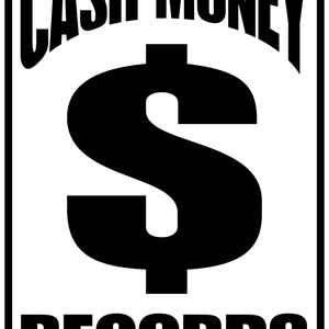 Cash Money Records Logo - Searching for Monzy on Discogs