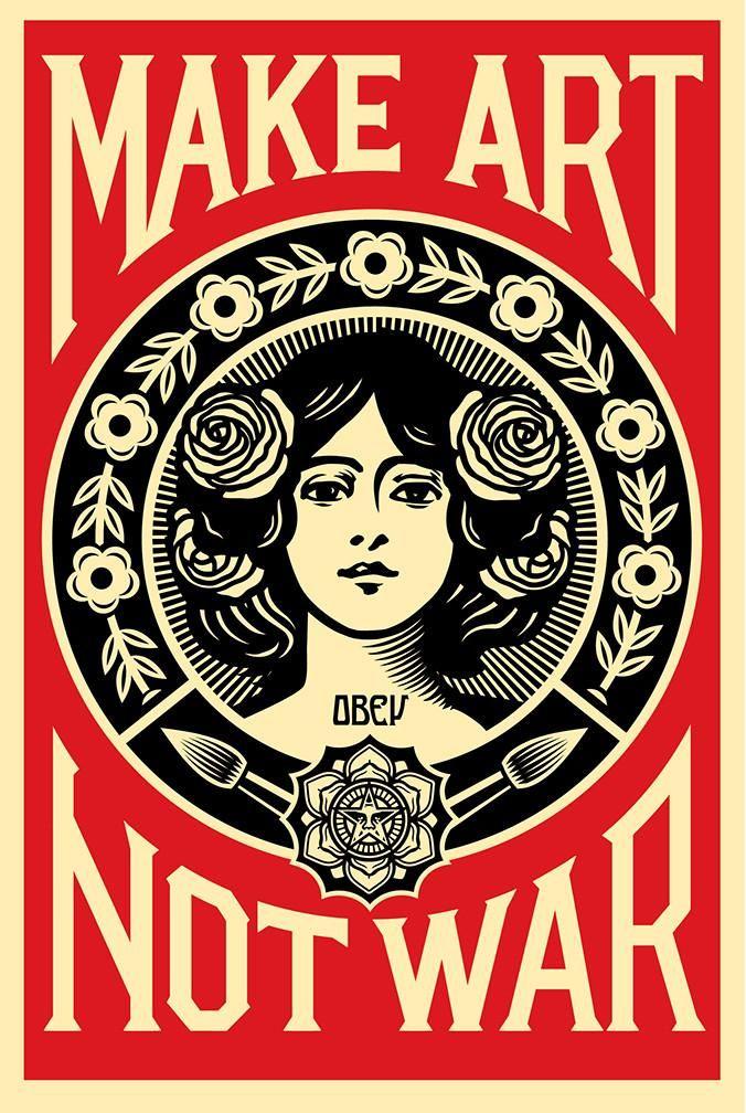 Obey Giant Logo - MAKE ART NOT WAR Signed Offset Lithograph – Store - Obey Giant