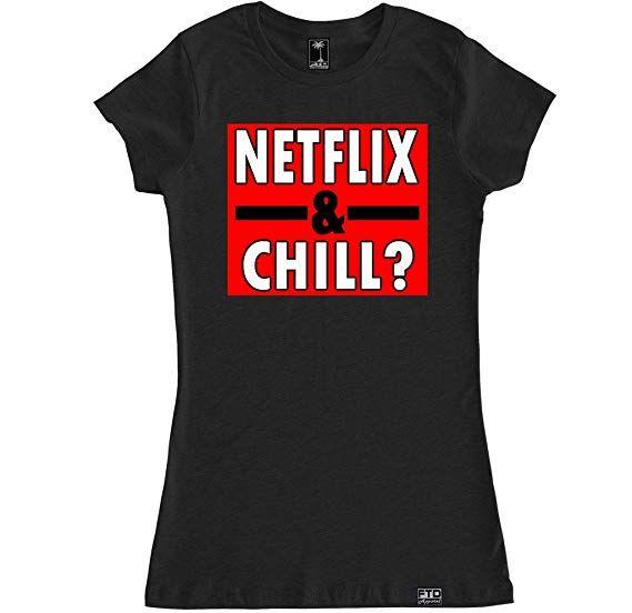 Small Netflix Chill Logo - FTD Apparel Women's Netflix & Chill? T Shirt: Clothing
