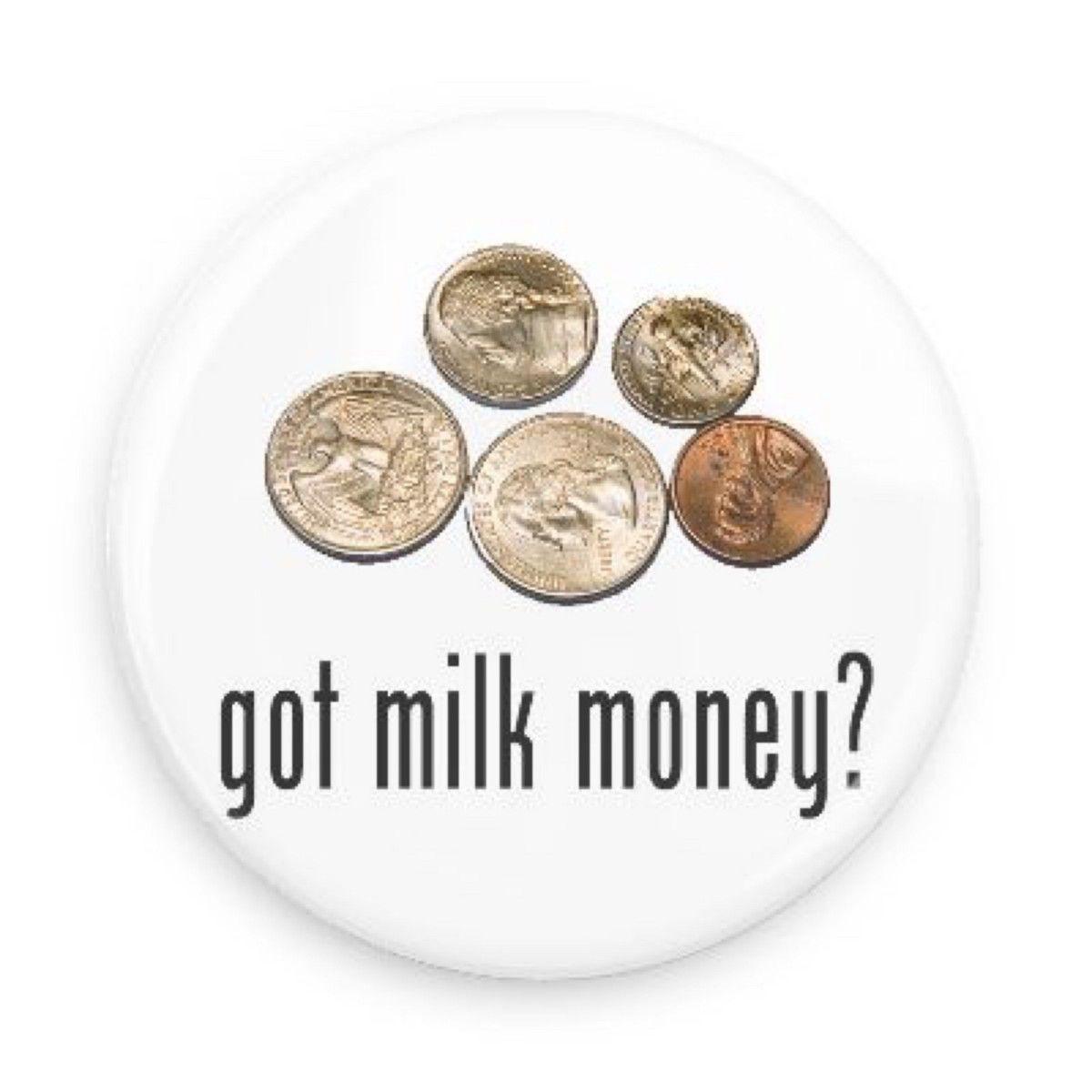 Money Got Milk Logo - Milk Money