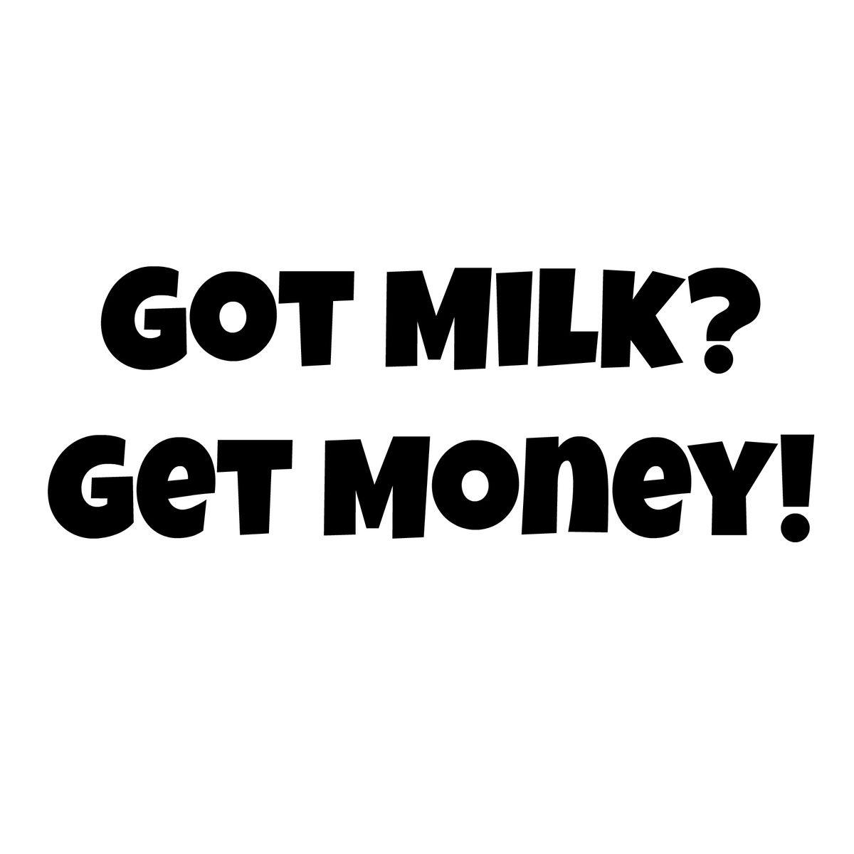 Money Got Milk Logo - If you've bought milk in the last 14 years you might be owed some ...