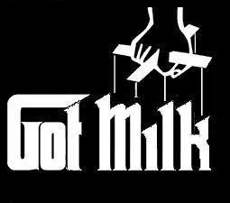 Money Got Milk Logo - Got Milk Money ? (Part 2)
