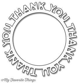 Circle Frame Logo - MFT Thank You Circle Frame Die