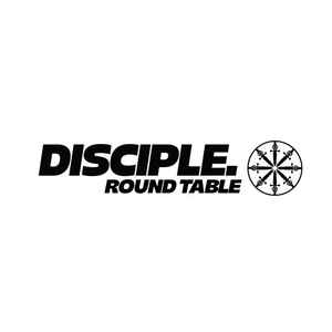 Disciple Label Logo - Disciple Round Table Label | Releases | Discogs