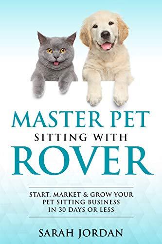 Rover Pet Sitting Logo - Master Pet Sitting With Rover: Start, Market and Grow Your Pet ...