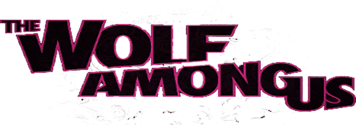 The Wolf Among Us Transparent Logo - The Wolf Among Us Episode 2: Smoke and Mirrors Download