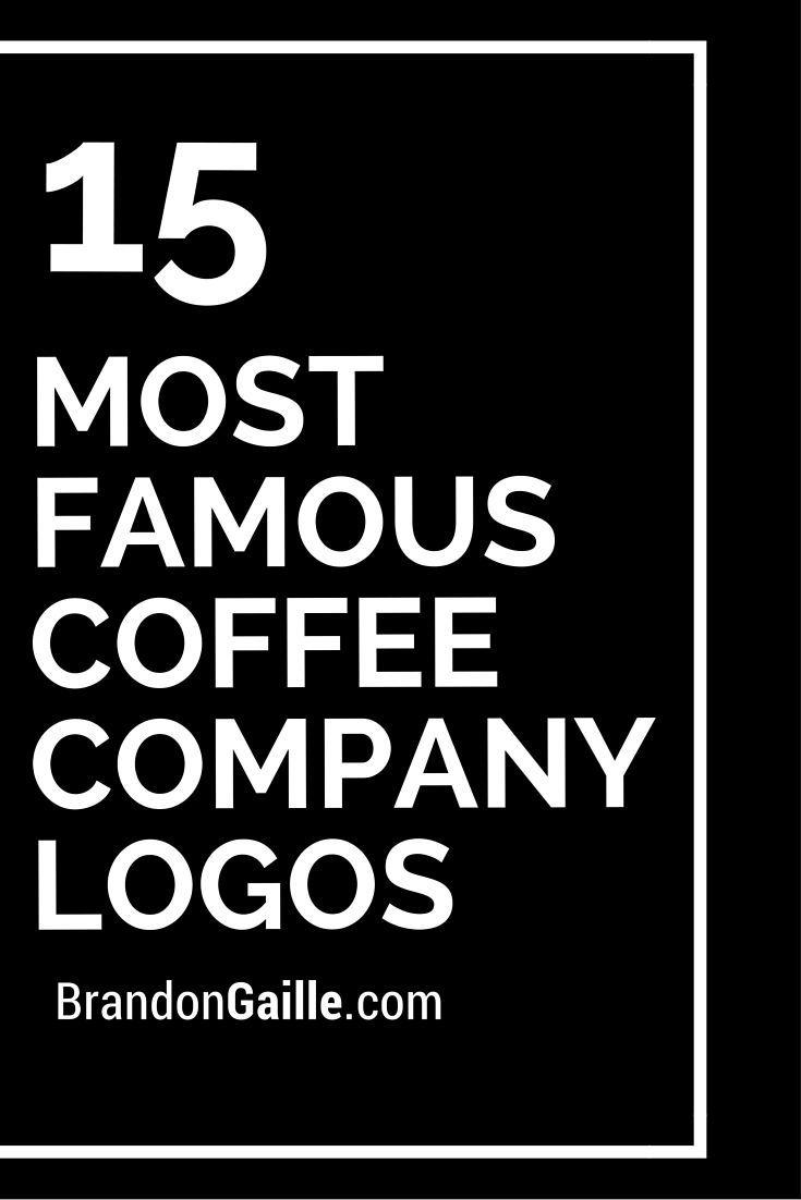 Famous Coffee Logo - 15 Most Famous Coffee Company Logos | Logos and Names | Coffee ...