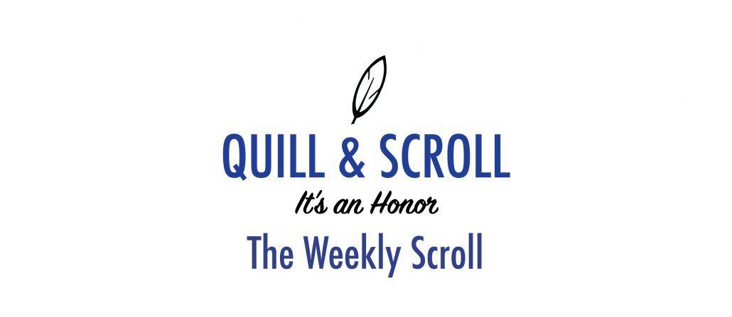 Quill Scroll Logo - The Weekly Scroll for December 7, 2018 – Quill and Scroll