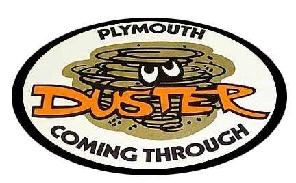 Plymouth Duster Logo - Plymouth Duster Coming Through! | Chrysler,Dodge,Plymouth | Plymouth ...
