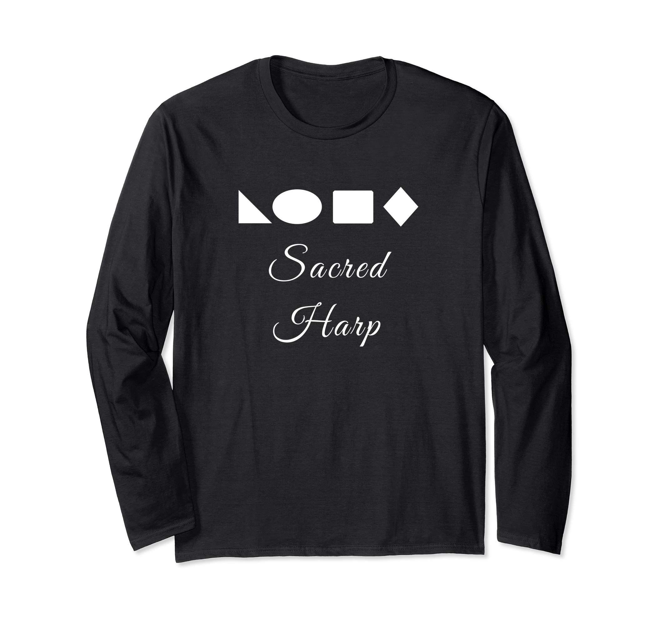 Harp Shaped Logo - Sacred Harp Shaped Notes Long Sleeve T Shirt-4LVS – 4loveshirt