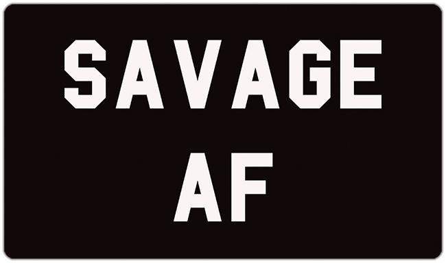 Savage Af Logo - LogoDix