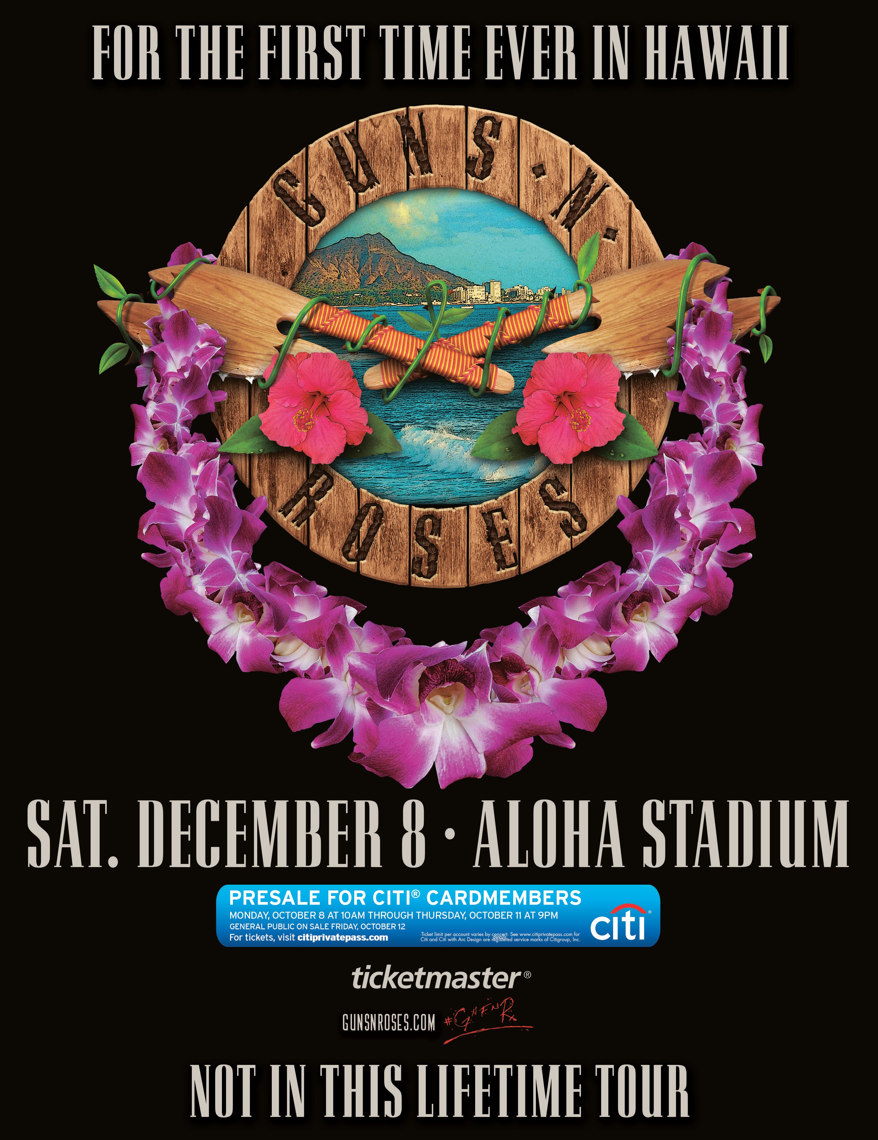 Guns N' Roses 6 Logo - Aloha StadiumGUNS N' ROSES LARGER-THAN-LIFE NOT IN THIS LIFETIME TOUR