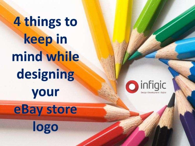 eBay Store Logo - 4 things to keep in mind while designing your eBay store logo