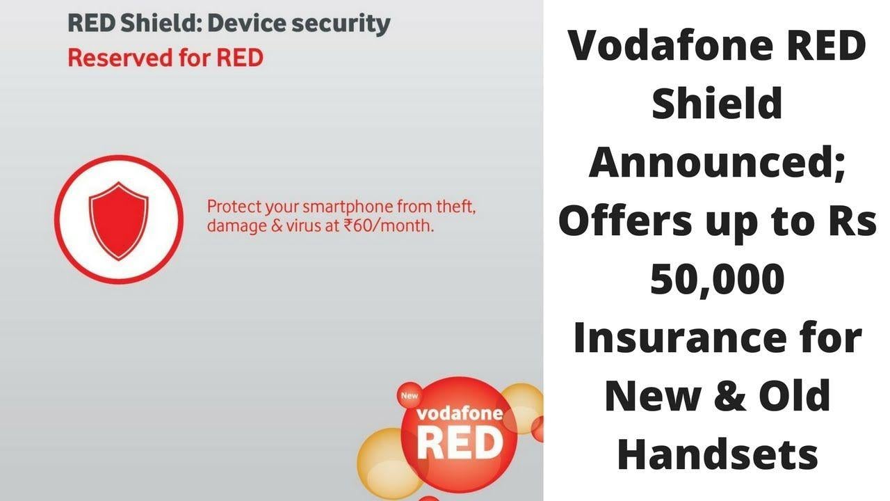 Red Shield Insurance Logo - Vodafone RED Shield Announced. Offers ₹ 000 Insurance for New & Old Handsets
