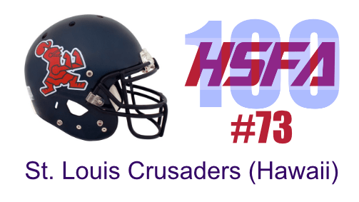 Saint-Louis Crusaders Logo - First Preseason 100 team wins — Hawaii's No. 73 Saint Louis opens ...