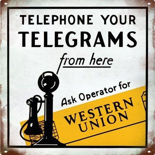 Old Western Union Logo - Old Style Western Union Telegrams Sign | A Simpler Time