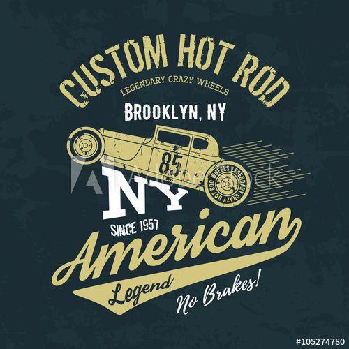 Vintage American Cars Logo - Vintage American hot rod old grunge effect tee print vector design
