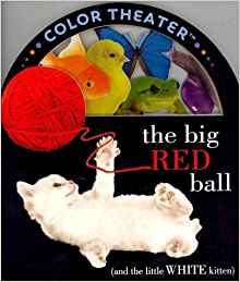 Colon White with Red Ball Logo - THE BIG RED BALL: (AND THE LITTLE WHITE KITTEN)