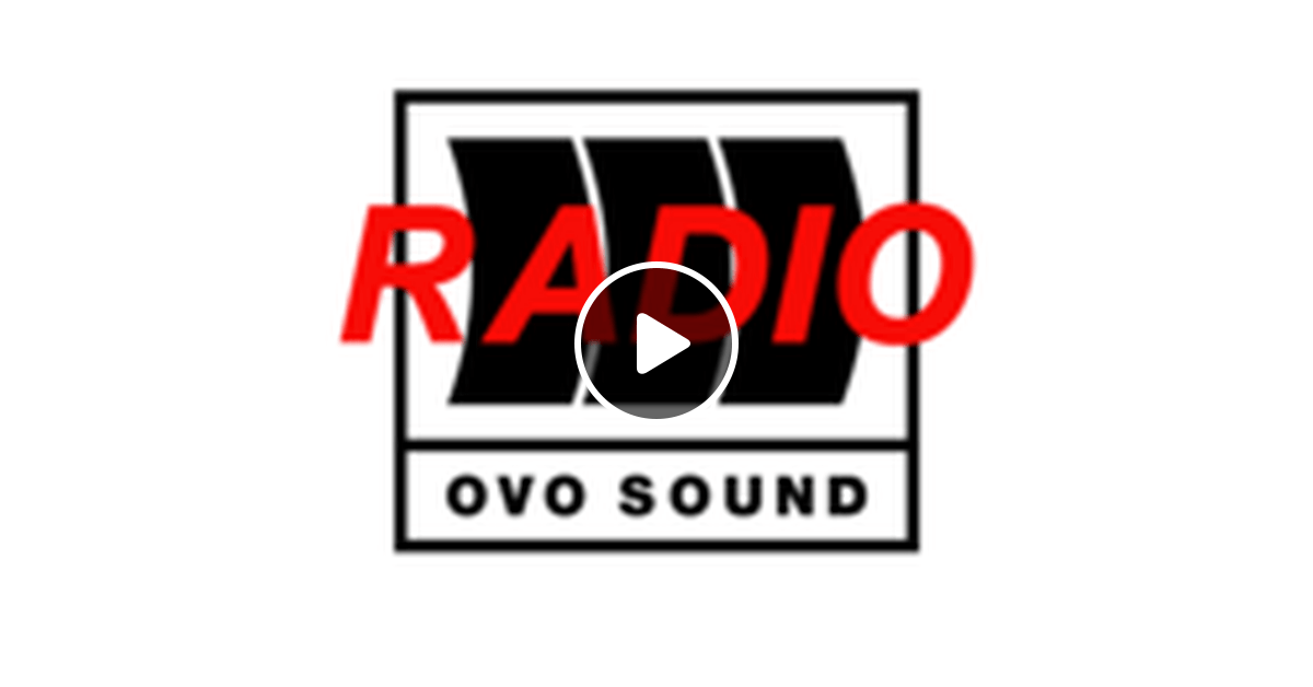 OVO Sound Logo - OVO Sound Radio Episode 61