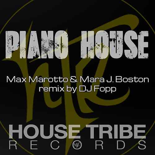 Boston Piano Logo - Piano House (Single) by Mara J Boston