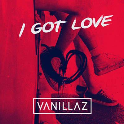 Got Love Logo - I Got Love - Vanillaz Feat. Dilini | Shazam