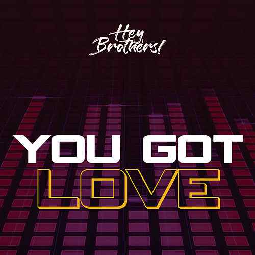 Got Love Logo - You Got Love (Single) by Vee Groove