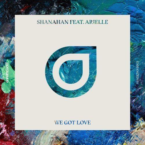 Got Love Logo - We Got Love (Extended Mix) by Shanahan, Arielle on Beatport