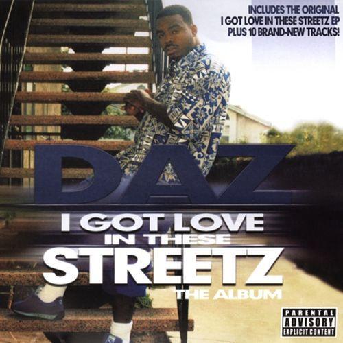 Got Love Logo - I Got Love in These Streetz - Daz Dillinger | Songs, Reviews ...