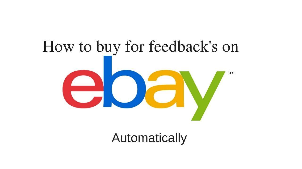 eBay Feedback Logo - How to buy for feedback on eBay Sniper tool Automatic purchase