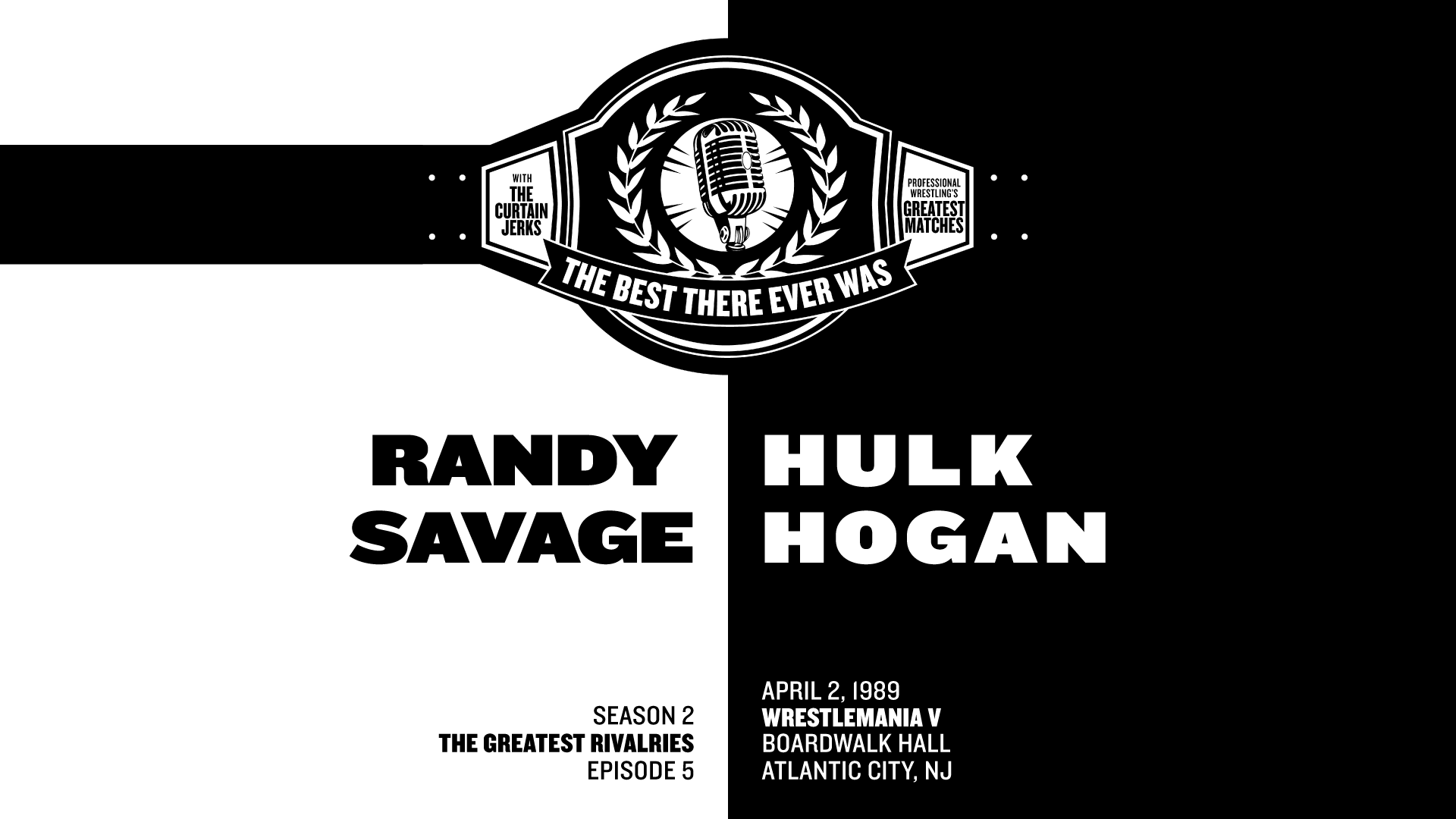 Randy Savage Logo - The Greatest Rivalries: Randy Savage v. Hulk Hogan WrestleMania V