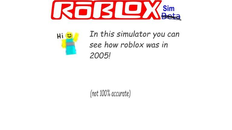 Roblox 2005 Simulator