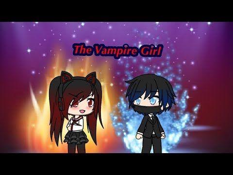 Vampire Girl YouTube Logo - The Vampire Girl / Mini Movie / Part 3 / GachaVerse - YouTube
