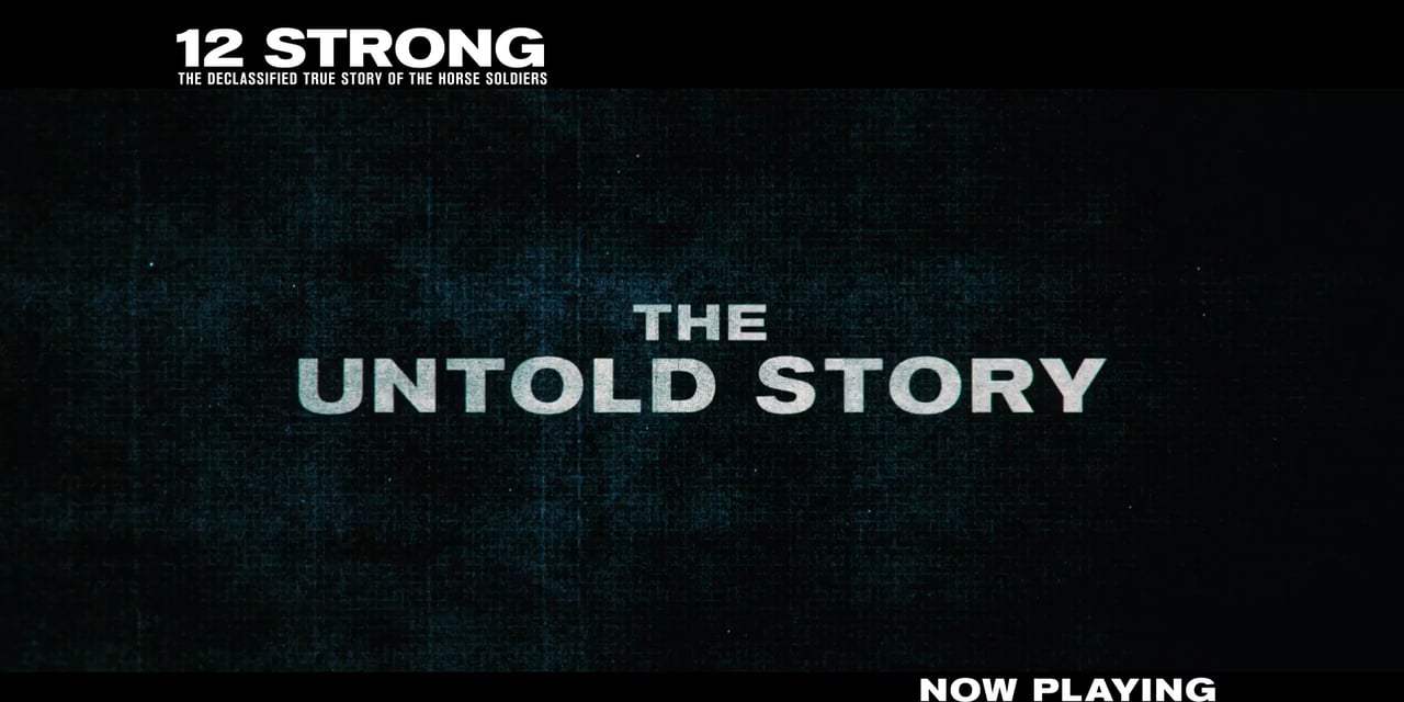 Strong TV Logo - 12 Strong TV Spot - IMAX (2018)