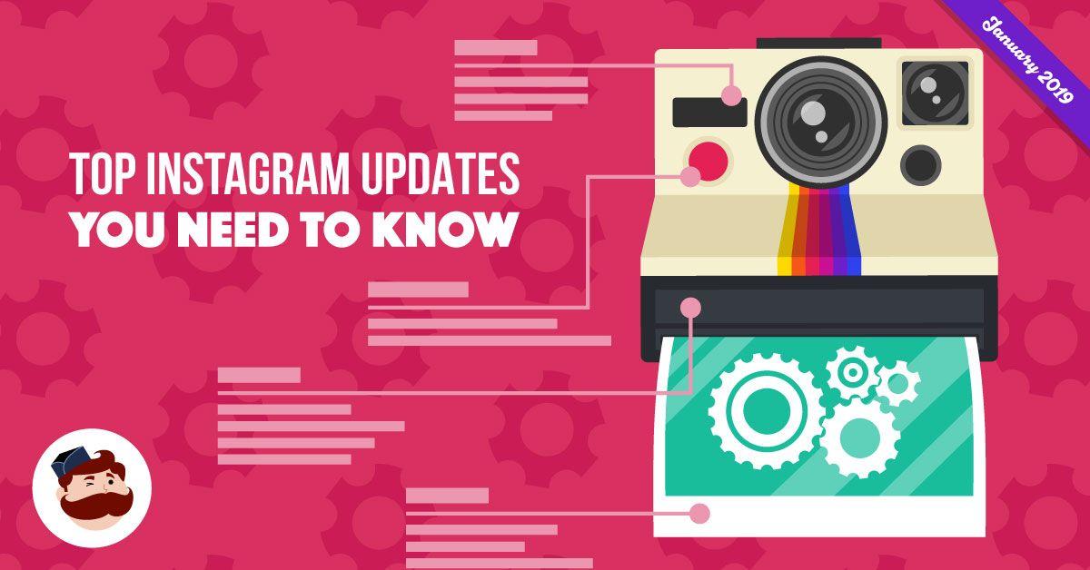 W Us On Instagram Logo - Top Instagram Updates You Need to Know in 2019 - January Edition