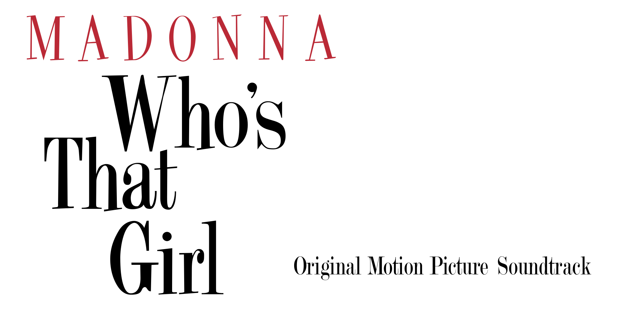 That Girl Logo - File:Maddona's Who's That Girl (soundtrack) logo.svg - Wikimedia Commons