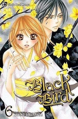 Black Bird Manga Logo - Black Bird, Vol. 6 by Kanoko Sakurakouji (桜小路かのこ)