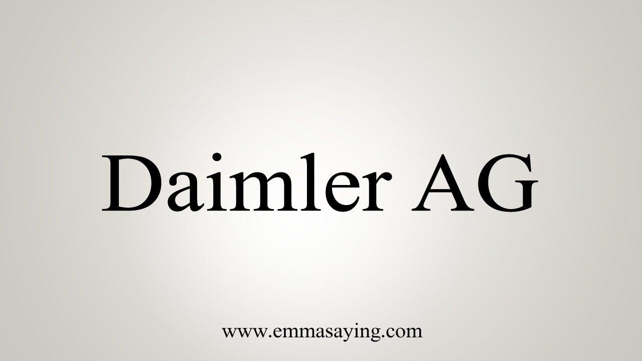 Official Daimler AG Logo - How to Pronounce Daimler AG - YouTube