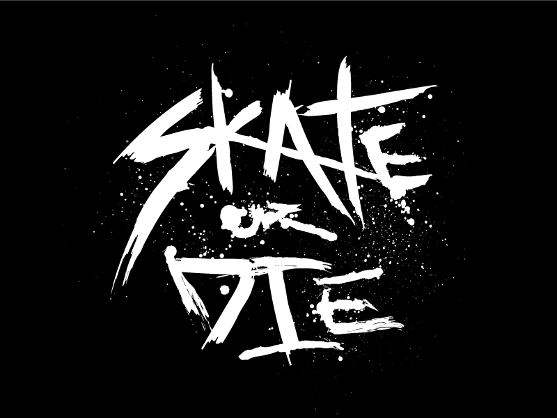Skate or Die Logo - Skate Or Die