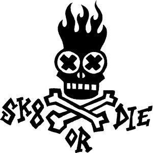Skate or Die Logo - Skull Skate Or Die Sticker [skate-or-die] - $3.00 : SassyStickers ...