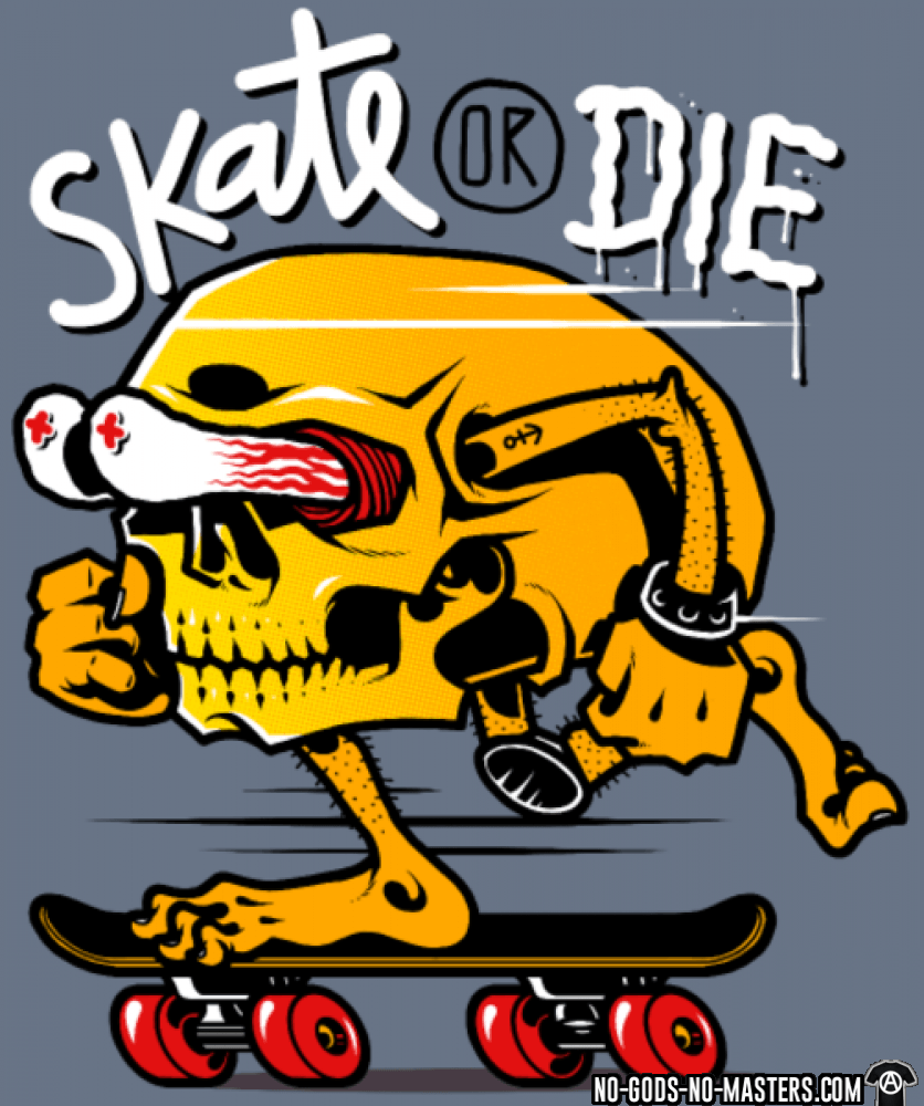 Skate or Die Logo - Skate Or Die ☆ Punk Backprint Shirt ☆ No Gods No Masters