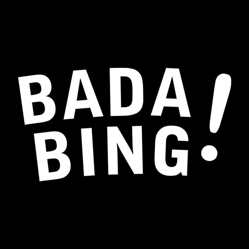 Bada Bing Logo - Bada Bing The Sopranos. Cloud City 7