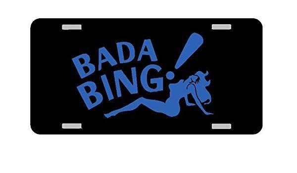 Bada Bing Logo - Amazon.com: Bada Bing License Plate Gloss black: Clothing